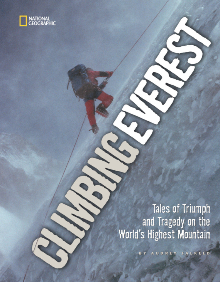 Climbing Everest: Tales of Triumph and Tragedy on the World's Highest Mountain book cover by Audrey Salkeld
