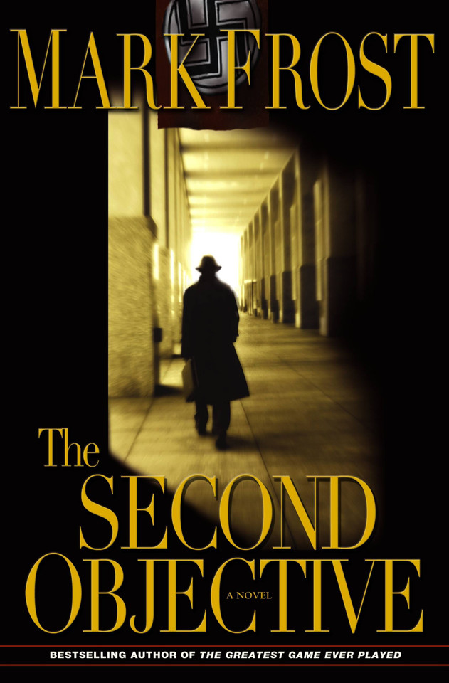 The Second Objective book cover by Mark Frost