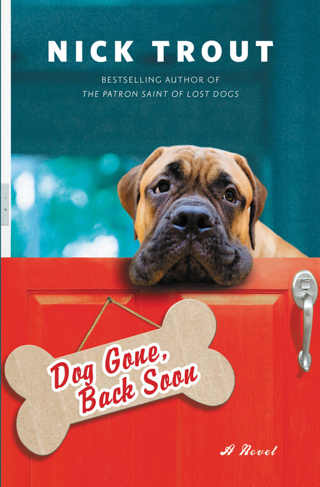 Dog Gone, Back Soon book cover by Dr. Nick Trout
