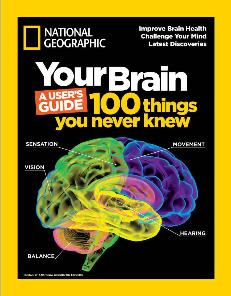 Your Brain: A User's Guide: 100 Things You Never Knew book cover by National Geographic