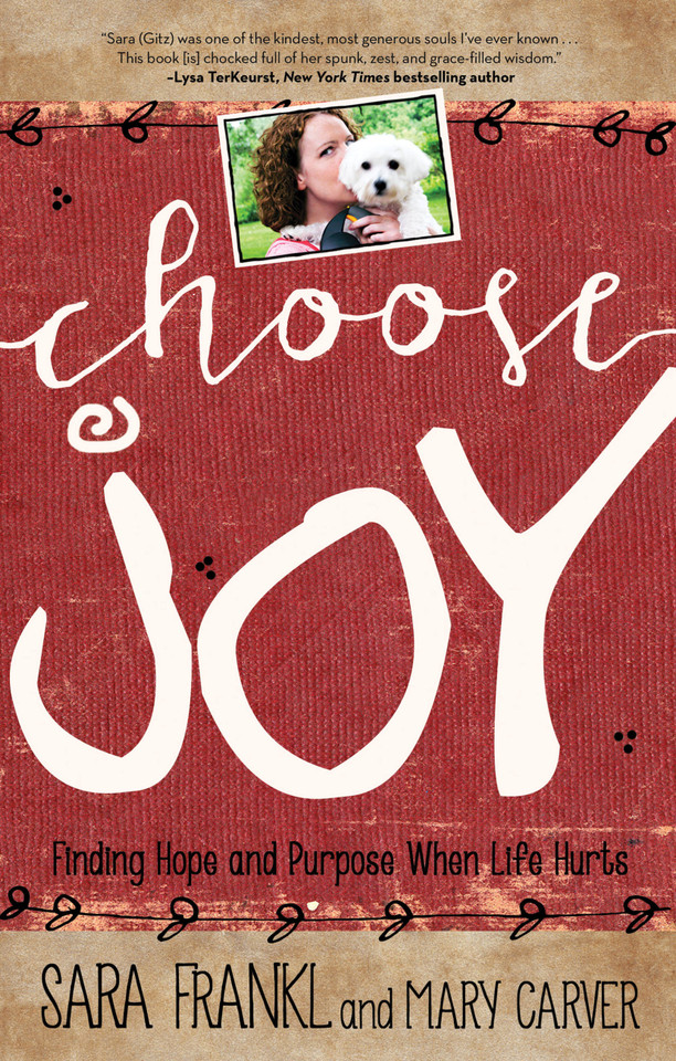 Choose Joy: Finding Hope and Purpose When Life Hurts (Devotional Inspiration) book cover by Sara Frankl, Mary Carver