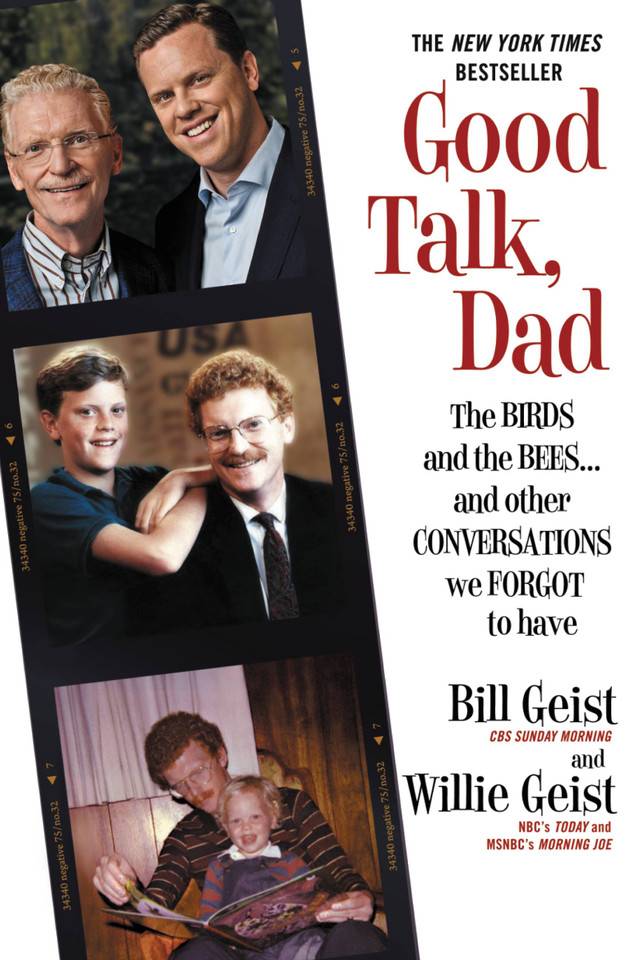 Good Talk, Dad: The Birds and the Bees...and Other Conversations We Forgot to Have book cover by Willie Geist, Bill Geist