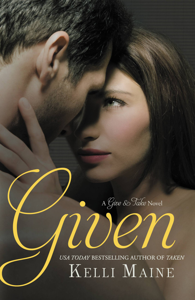 Given (Give & Take #5) book cover by Kelli Maine