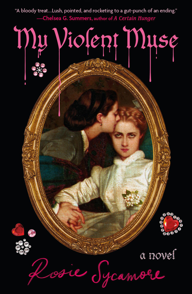 My Violent Muse: A Novel book cover by Rosie Sycamore