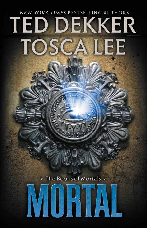 Mortal (The Books of Mortals #2) book cover by Ted Dekker, Tosca Lee