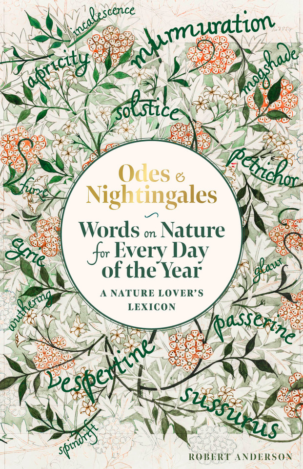 Odes and Nightingales: Words on nature for every day of the year book cover by Robert Tuesley Anderson