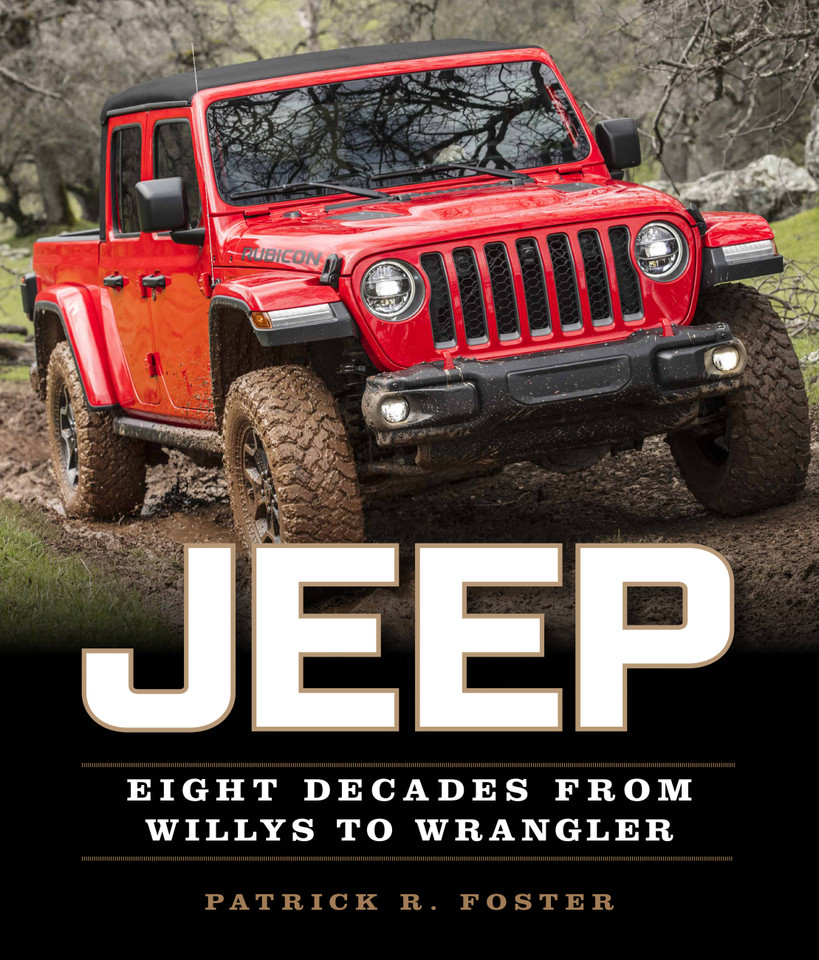 Jeep: Eight Decades from Willys to Wrangler book cover by Patrick R. Foster