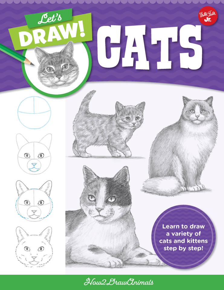 Let's Draw Cats: Learn to draw a variety of cats and kittens step by step! (Let's Draw #1) book cover by How2DrawAnimals
