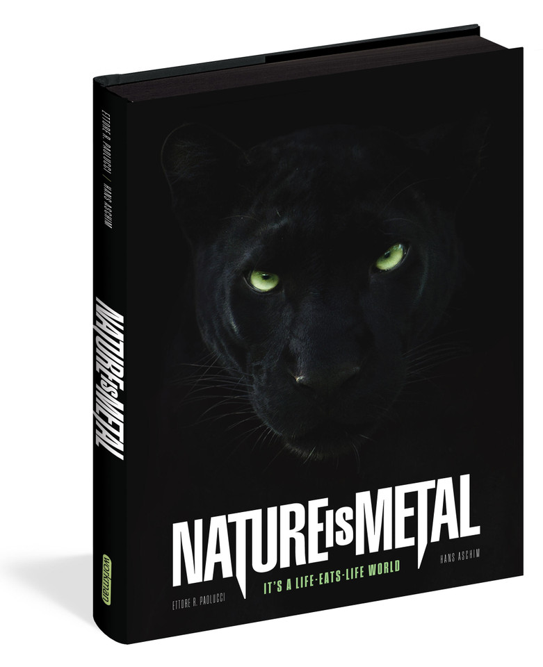 Nature Is Metal: It's a Life-Eats-Life World book cover by Ettore R. Paolucci, Hans Aschim