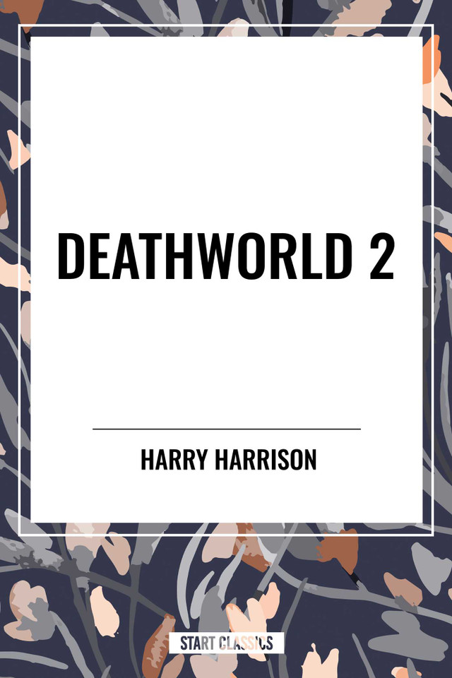 Deathworld 2 book cover by Harry Harrison
