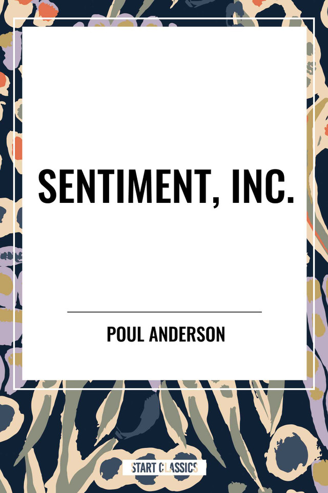 Sentiment, Inc, book cover by Poul Anderson