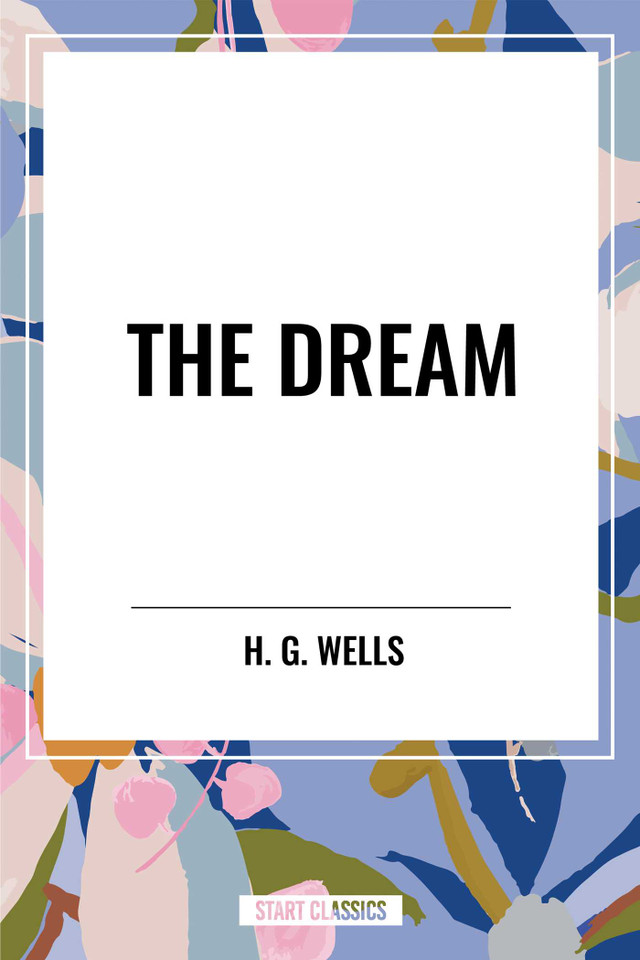 Dream book cover by H. G. Wells