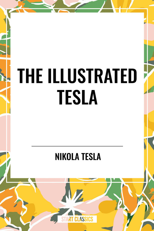 Illustrated Tesla book cover by Nikola Tesla