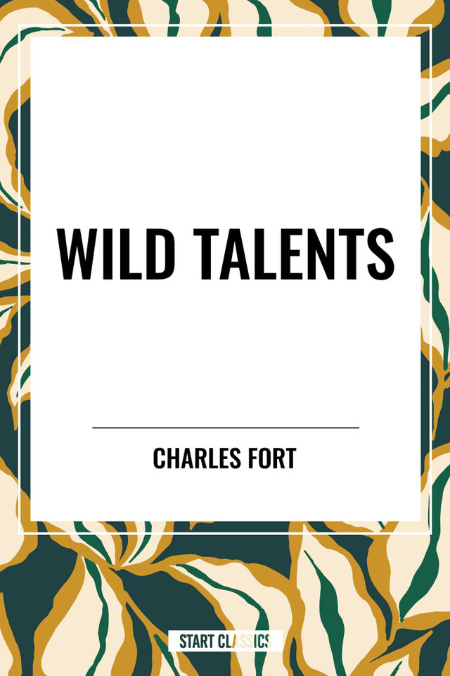WILD TALENTS book cover by Charles Fort