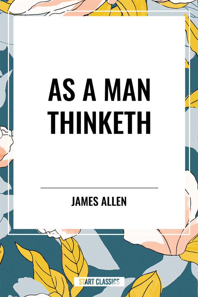 As a Man Thinketh book cover by James Allen