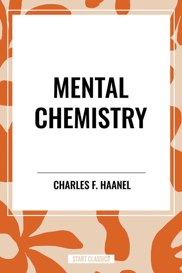 Mental Chemistry book cover by Charles F. Haanel