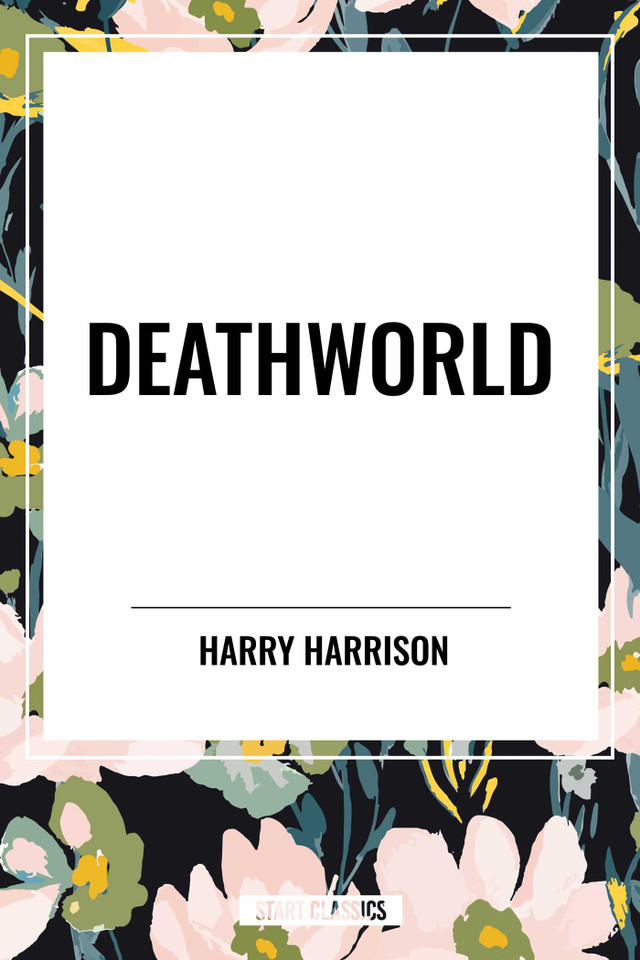 Deathworld book cover by Harry Harrison