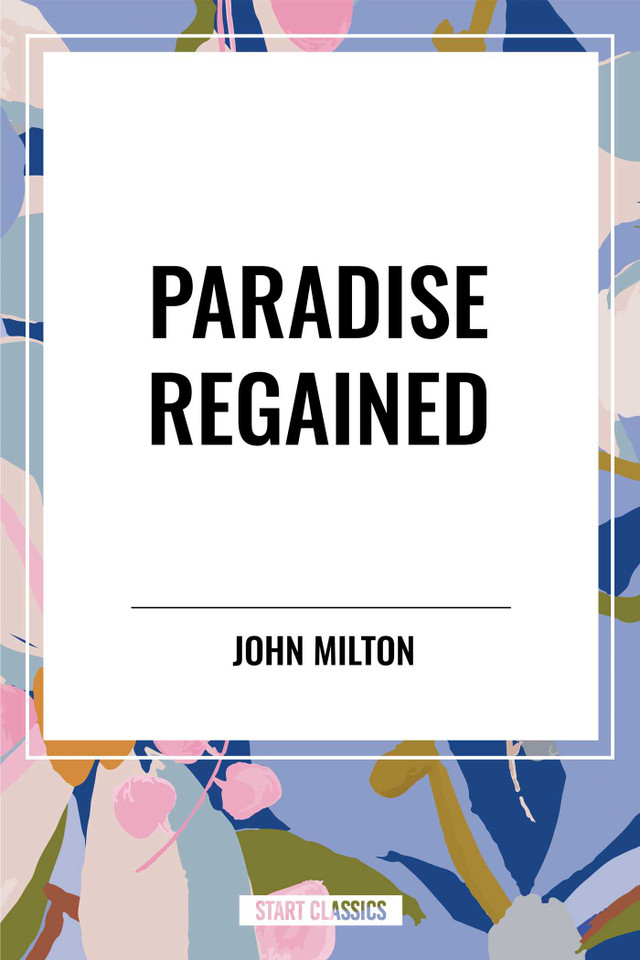 Paradise Regained book cover by John Milton