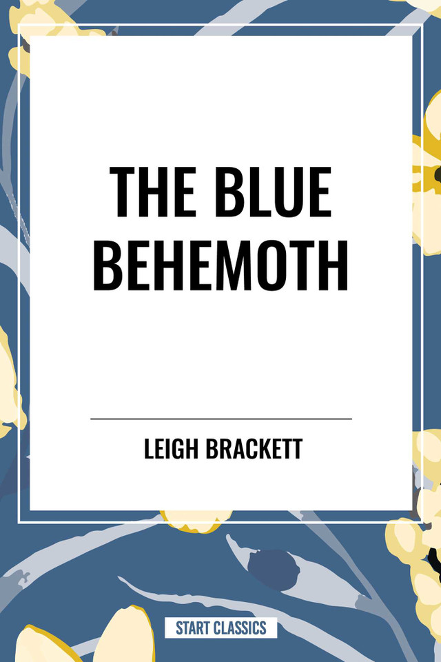 Blue Behemoth book cover by Leigh Brackett