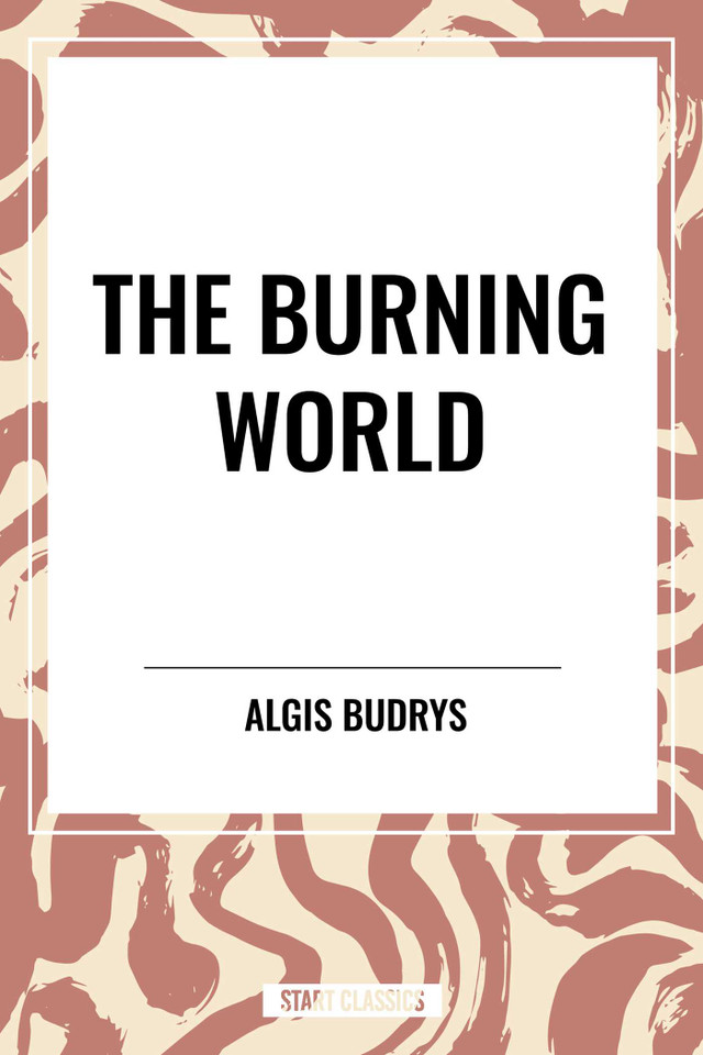 Burning World book cover by Algis Budrys