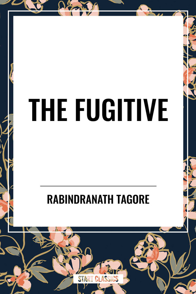Fugitive book cover by Rabindranath Tagore