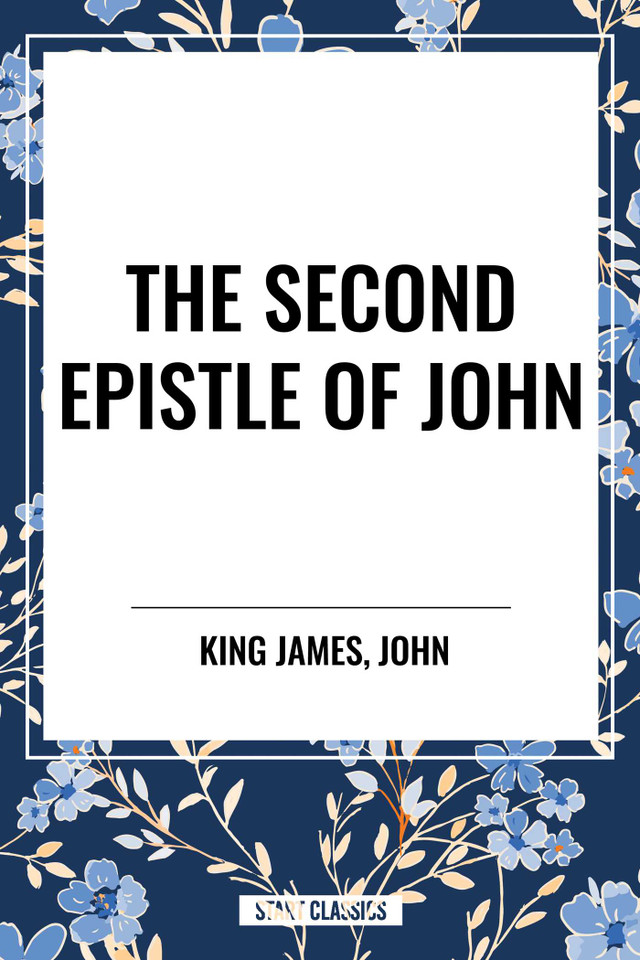 Second Epistle of JOHN book cover by King James, John