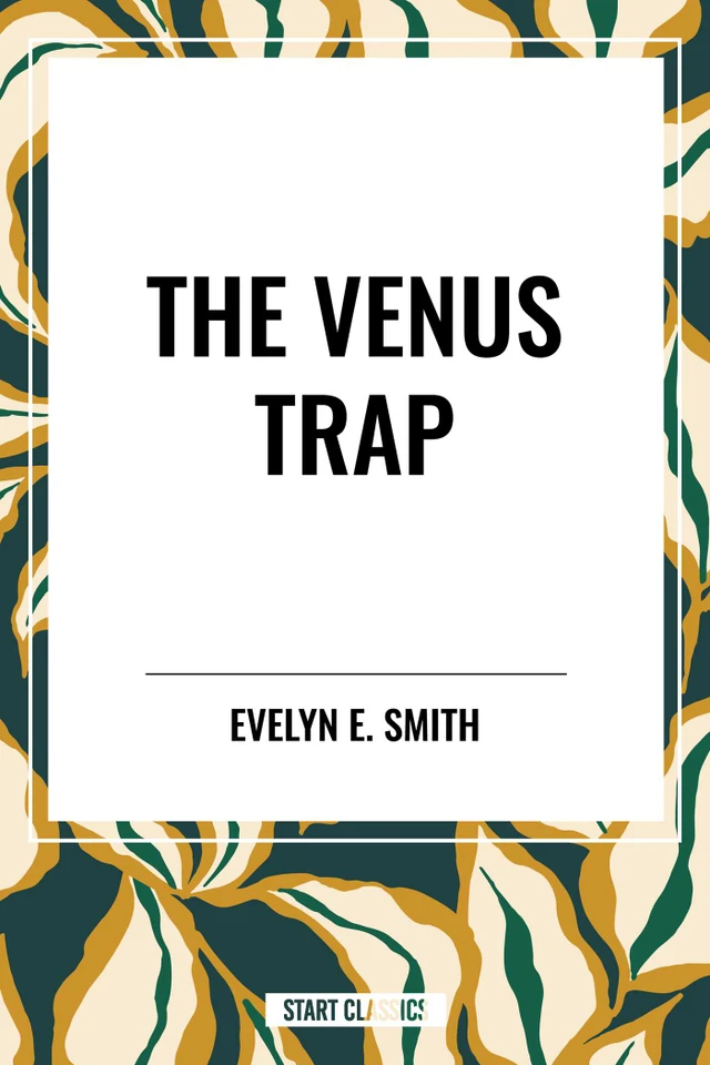 Venus Trap book cover by Evelyn  E. Smith