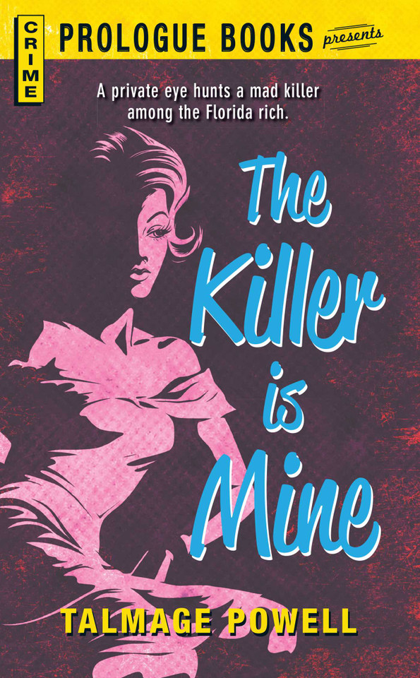 The KILLER IS MINE book cover by Talmage Powell