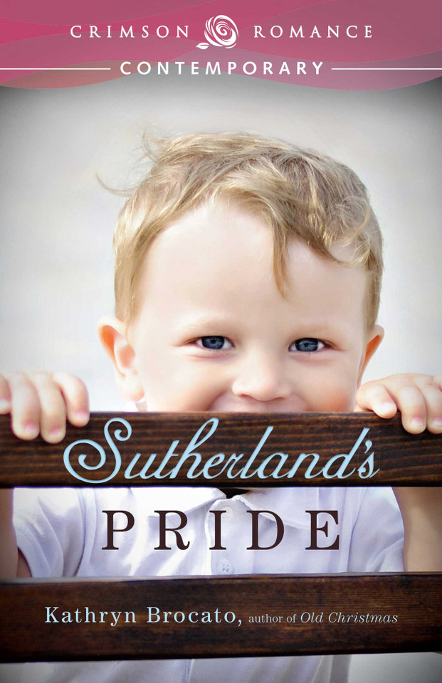 Sutherland's Pride (Crimson Romance) book cover by Kathryn Brocato