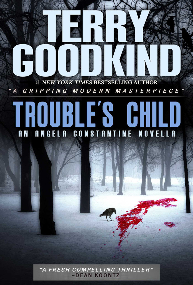 Trouble's Child: An Angela Constantine Novella book cover by Terry Goodkind