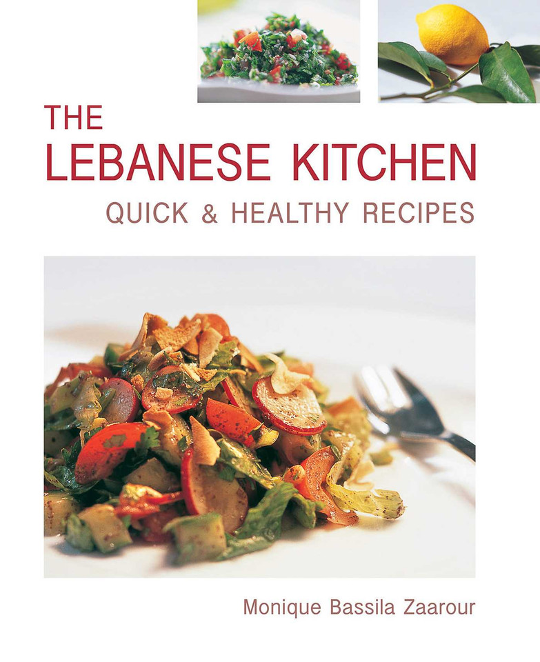The Lebanese Kitchen: Quick and Healthy Recipes book cover by Monique Bassila Zaarour