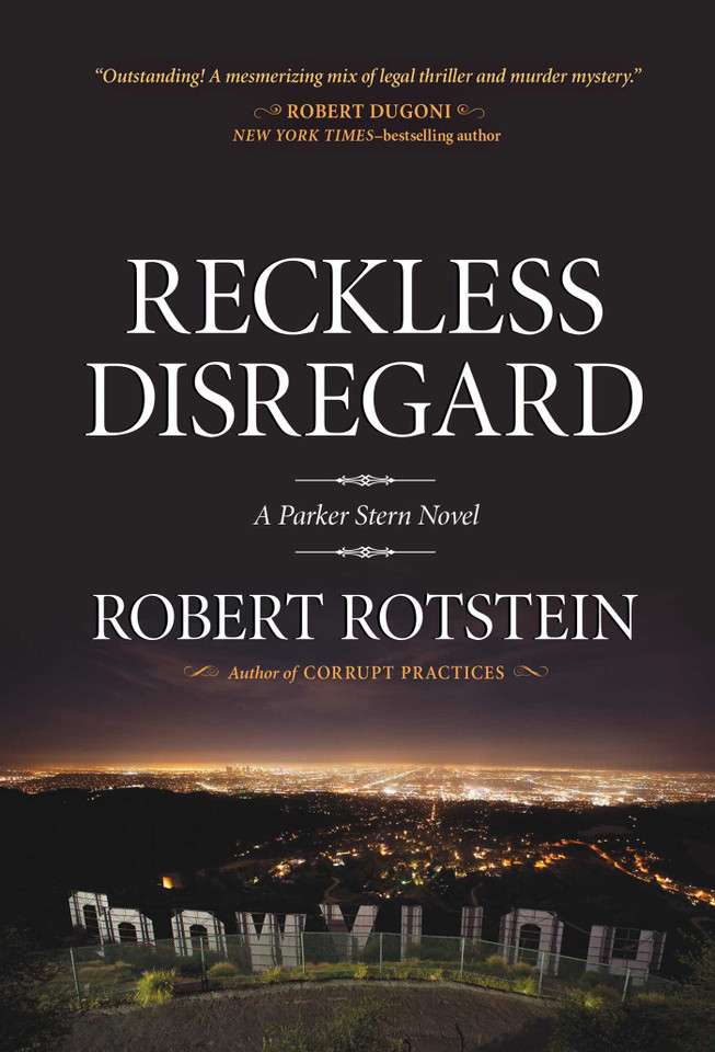 Reckless Disregard: A Parker Stern Novel (Parker Stern) book cover by Robert Rotstein
