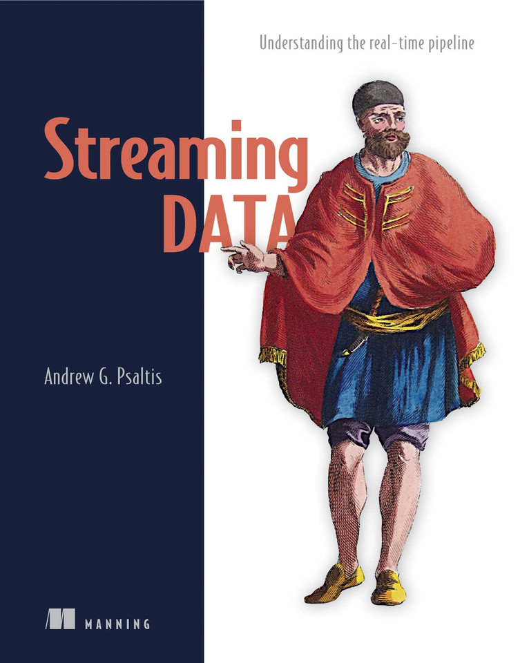 Streaming Data: Understanding the real-time pipeline book cover by Andrew Psaltis