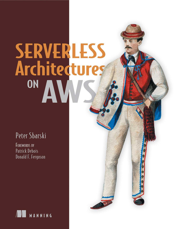 Serverless Architectures on AWS: With examples using AWS Lambda book cover by Peter Sbarski