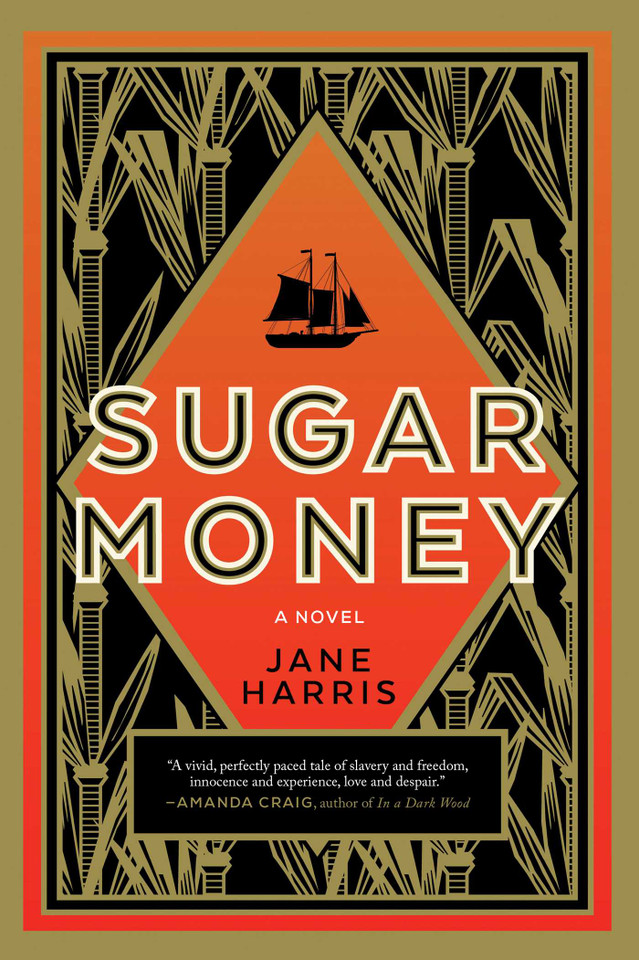 Sugar Money: A Novel book cover by Jane Harris