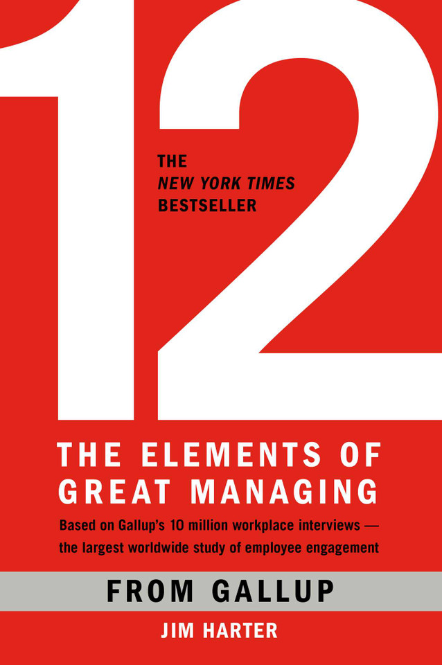 12: The Elements of Great Managing book cover by Gallup, James K. Harter