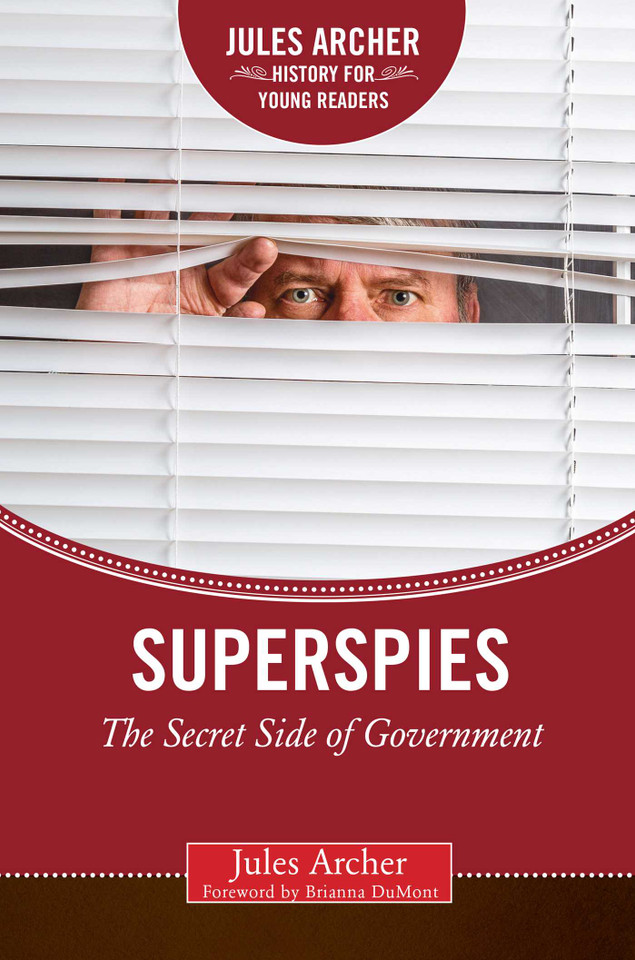 Superspies: The Secret Side of Government book cover by Jules Archer