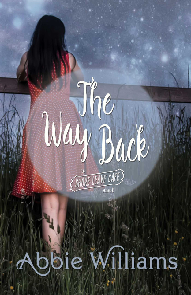 The Way Back (A Shore Leave Cafe Romance) book cover by Abbie Williams