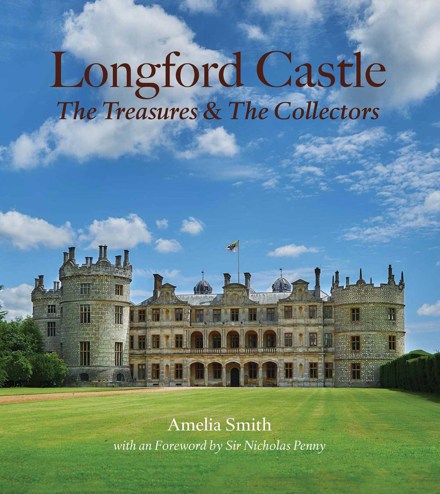 Longford Castle: The Treasures and the Collectors book cover by Amelia Smith