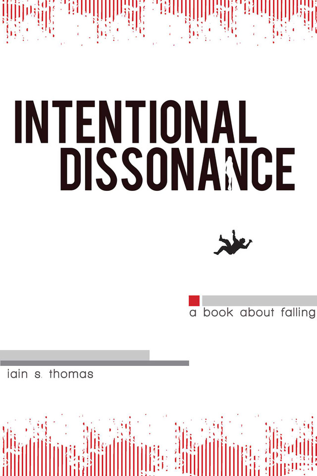 Intentional Dissonance book cover by Iain  S. Thomas