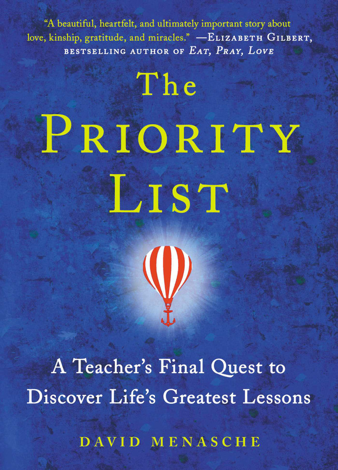 The Priority List: A Teacher's Final Quest to Discover Life's Greatest Lessons book cover by David Menasche