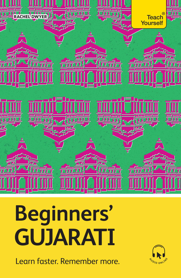Beginners' Gujarati: Learn faster. Remember more. book cover by Rachel Dwyer