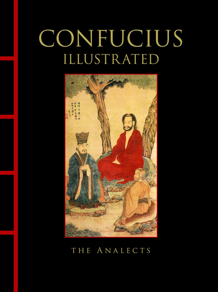 Confucius Illustrated: The Analects book cover by Confucius