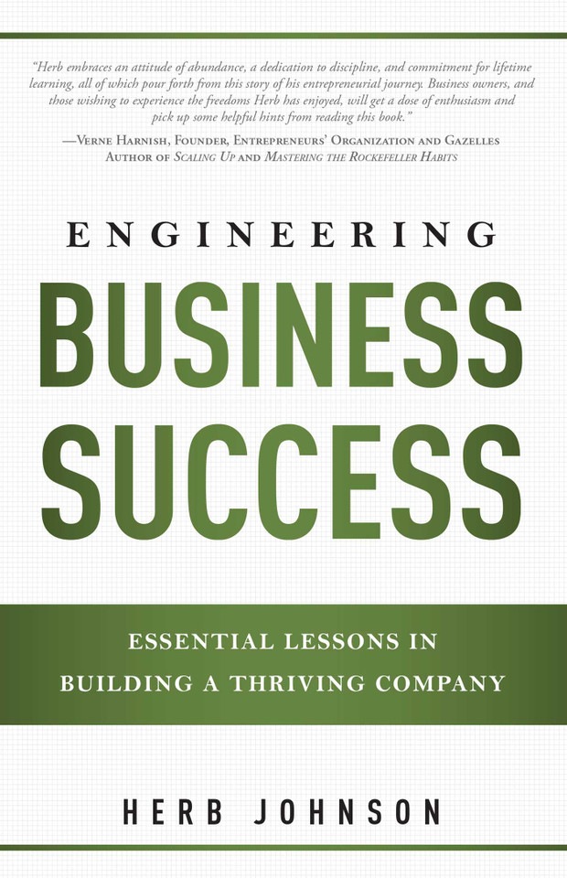 Engineering Business Success: Essential Lessons In Building A Thriving Company book cover by Herbert Johnson