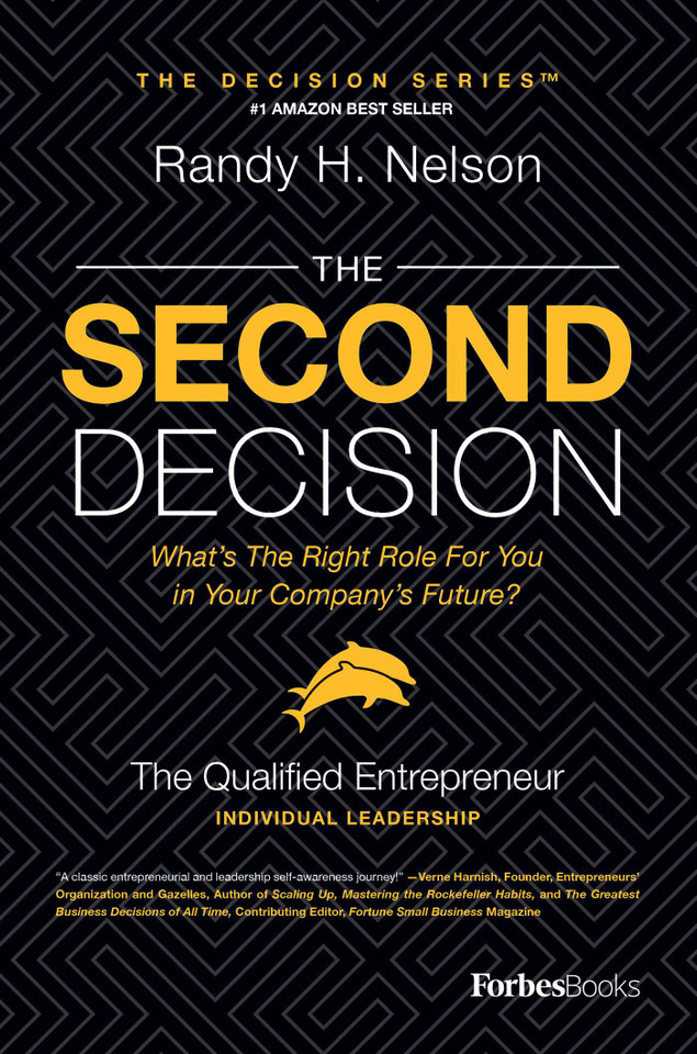 The Second Decision: the QUALIFIED entrepreneur TM book cover by Randy H. Nelson