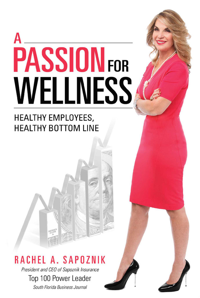 A Passion For Wellness: Healthy Employees, Healthy Bottom Line book cover by Rachel A. Sapoznik