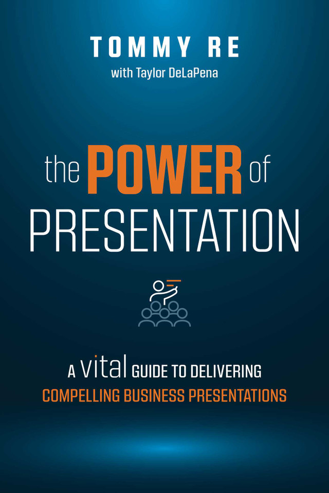 The Power of Presentation: A Vital Guide to Delivering Compelling Business Presentations book cover by Tommy Re