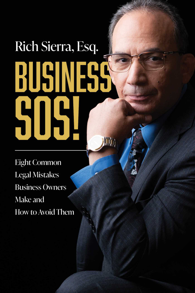 Business SOS!: Eight Common Legal Mistakes Business Owners Make and How to Avoid Them book cover by Rich Sierra