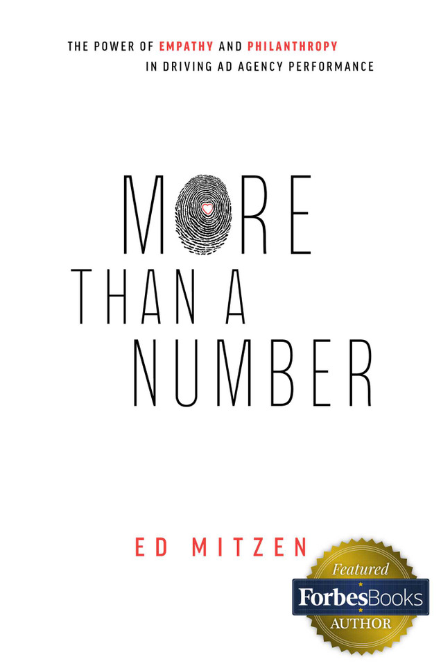 More Than A Number: The Power Of Empathy And Philanthropy In Driving Ad Agency Performance book cover by Ed Mitzen