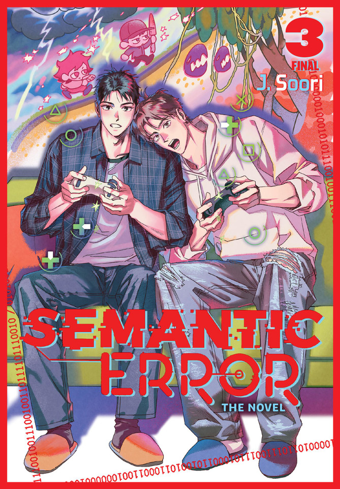 Semantic Error (novel), Vol. 3 (Semantic Error (novel) #3) book cover by J. Soori